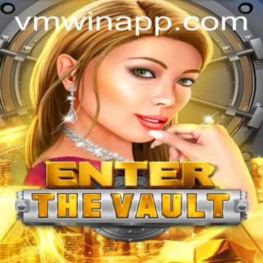 Enter the Vault: A Thrilling Adventure with VMWIN.PH