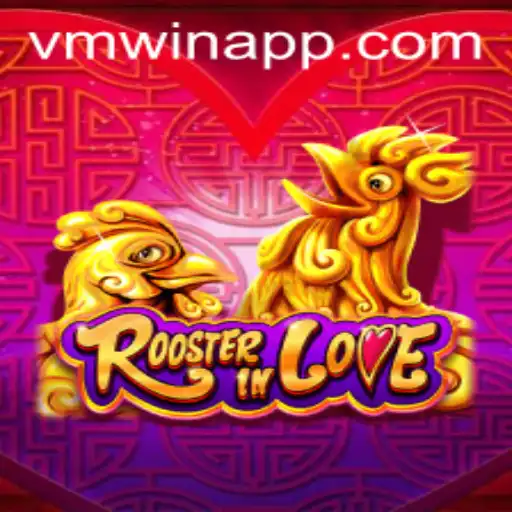 Explore RoosterInLove: The Exciting New Game Sweeping VMWIN.PH