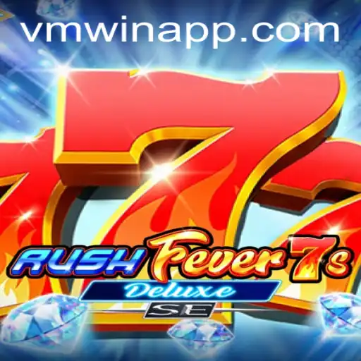 RushFever7sDeluxeSE: A Thrilling Journey of Spins and Wins